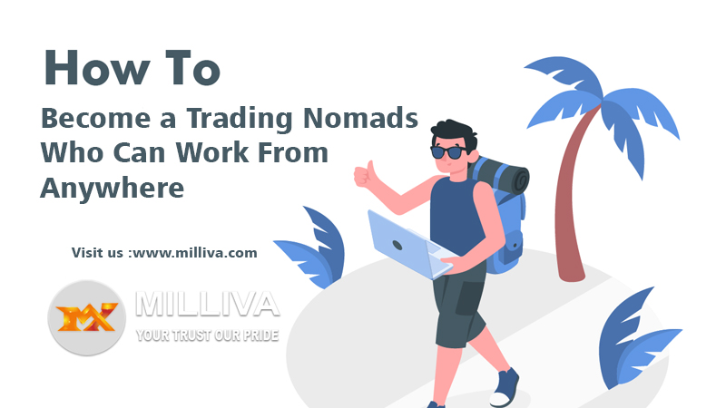 Become a Trading Nomad
