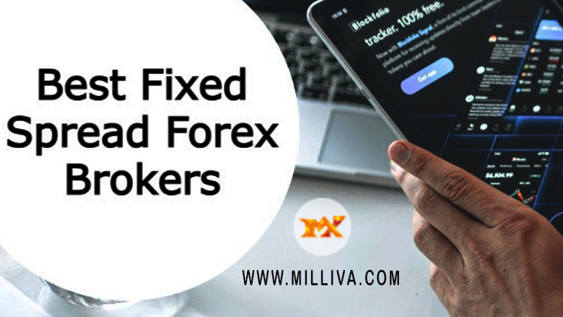 Fixed Spread Forex Trading Broker