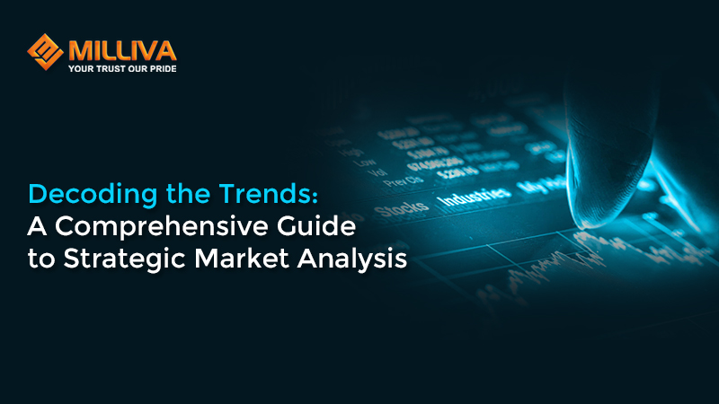 A Comprehensive Guide to Strategic Market Analysis