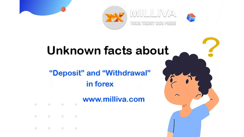 Deposit and withdrawal in forex