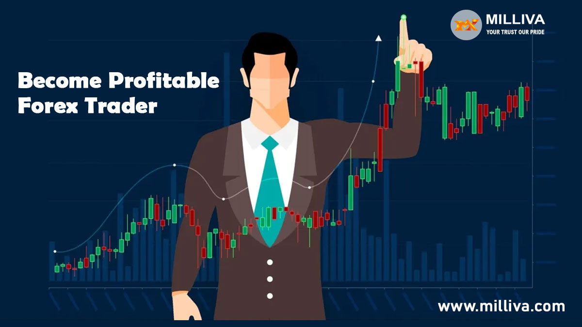 Become Profitable Forex Trader