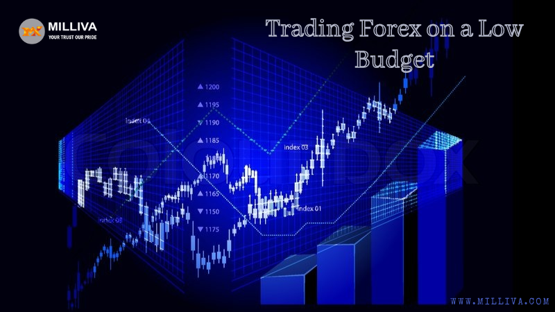 Trading Forex on a Low Budget